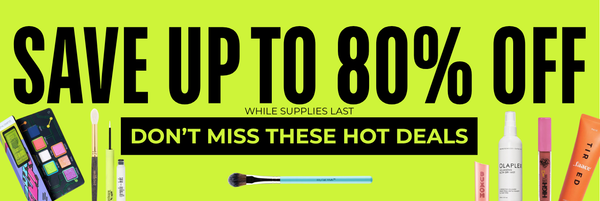 SAVE UP TO 80% OFF - DON'T MISS THESE HOT DEALS - WHILE SUPPLIES LAST