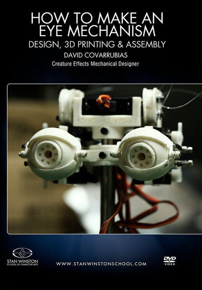 Stan Winston Studio How To Make An Eye Mech - Design, 3D Print & Assembly (DVD) SFX Videos   